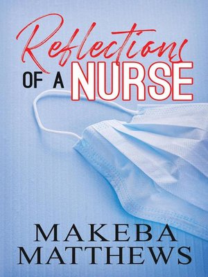 cover image of Reflections of a Nurse